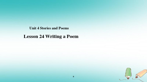 九年级英语上册Unit4StoriesandpoemsLesson24WritingaPoem课件新