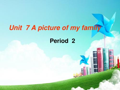 广州版三年级上册英语：module 4 unit 7《a picture of my family》ppt课件(2)