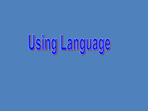 人教高中英语必修4Unit1Using Language  (共28张PPT)