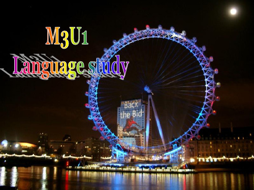 牛津高中英语模块三Unit1 language study