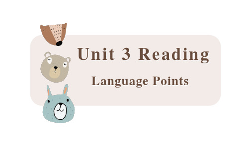 Book 7 Unit 3 Language points 课件-人教新课标高中英语选修七