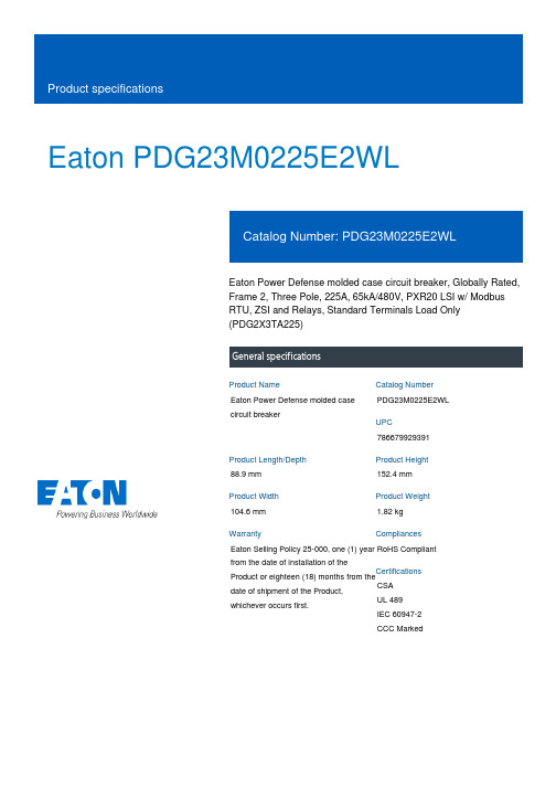 Eaton PDG23M0225E2WL 电源防御模式下的筛选电流断路器商品说明说明书