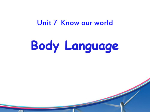 《Body Language》Know Our World PPT上课用