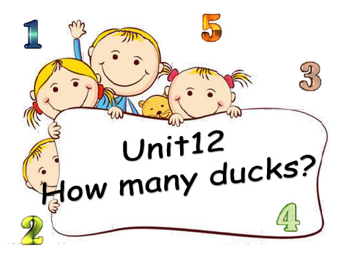 剑桥儿童英语启蒙Unit12How-many-ducks