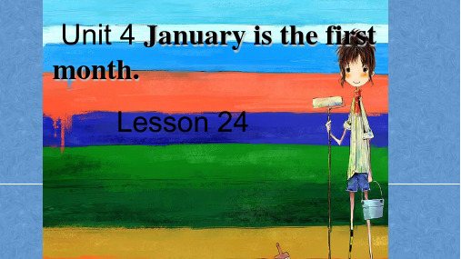 六年级上册英语课件-Unit 4  Lesson 24∣人教精通版