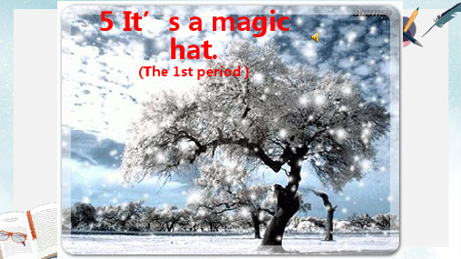 2019-2020年广东开心英语三起英语六年级上册：Unit 5  It's a magic hat.2  课件共24张PPT