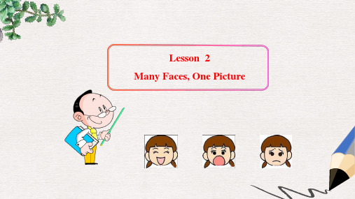 冀教版八上英语课件：Lesson  2Many Faces, One Picture