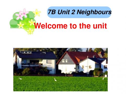 牛津译林 初中英语七年级下册第二 单元Welcome to the unit(共25张PPT)