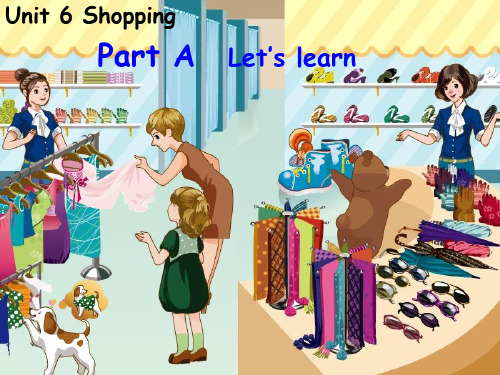 人教版PEP英语四年级下册Unit6 shopping A learn课件等