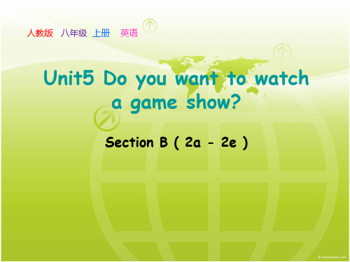 八年级英语上册(人教版)section B (2a-2e)