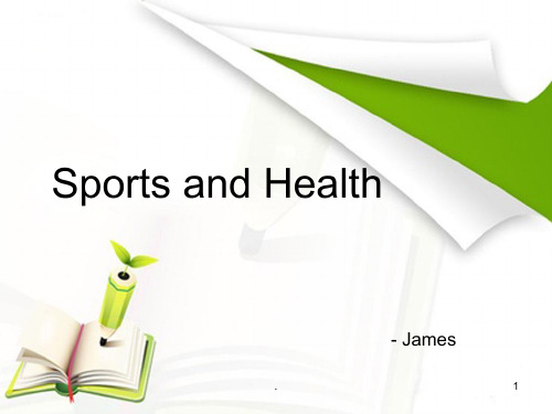 sports and health 运动与健康英文201Xppt课件