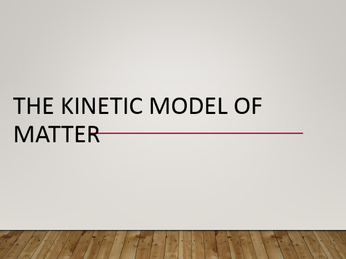 The-kinetic-model-of-matter