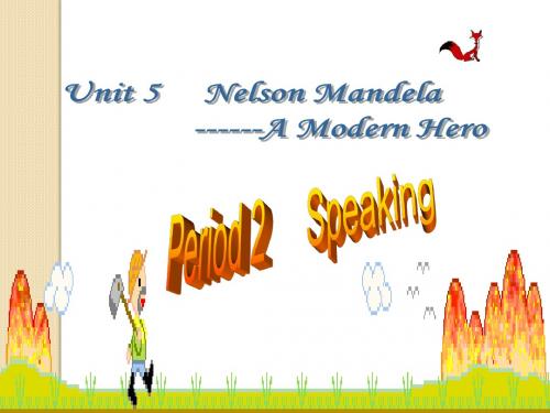 英语：必修1-unit5-nelson-mandela--speaking课件(人教新课标)