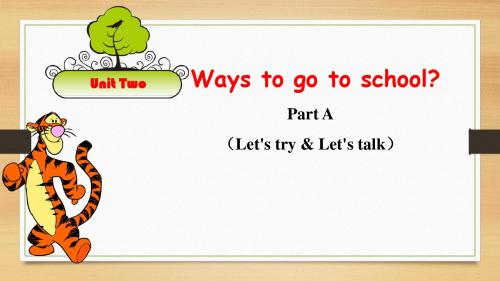 人教版PEP六年级上册第二单元Unit 2 Ways to go to school