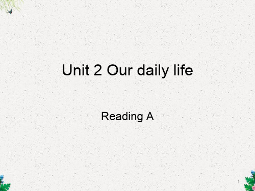 人教pep版七年级英语课件 Our daily life