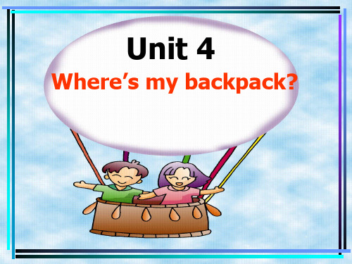 初一Unit Wheres my backpack 课件