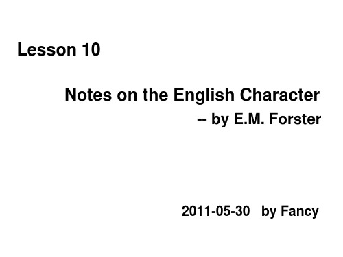 Lesson_10 Notes on the English Character -- by E.M. Forster