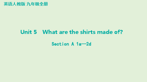 Unit5 SectionA1a—2d课件英语人教版九年级全册