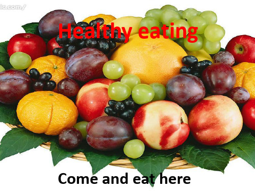 新人教版高中英语必修三 Unit 2 healthy eating  课件 (共99张PPT)