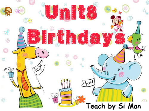译林版五年级下册英语Unit 8 Birthdays课件