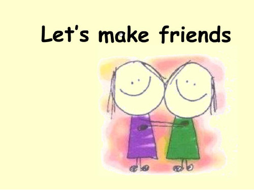 剑桥少儿英语一级第十二单元let's_make_friend