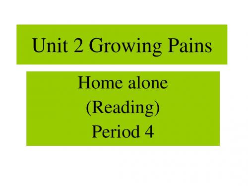 译林牛津版高一英语必修一Unit2 growing pains reading课件 (共29张PPT)