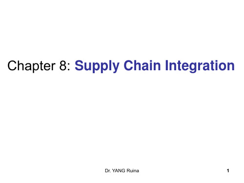 供应链管理(英文课件)chapter8supply chain integration