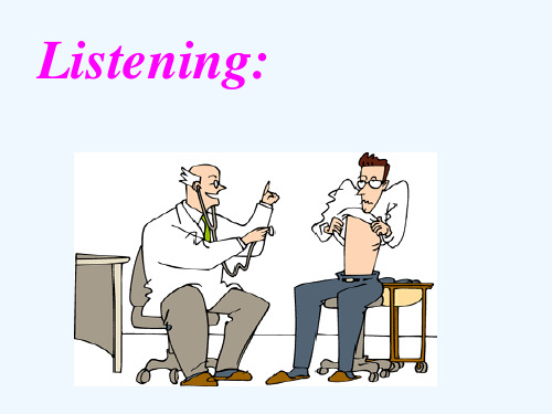 高中英语 Module1《Our body and healthy habits》Listening课件 外研版必修2