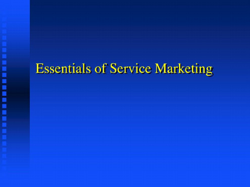 服务营销概念EssentialsofServiceMarketing_2023年学习资料