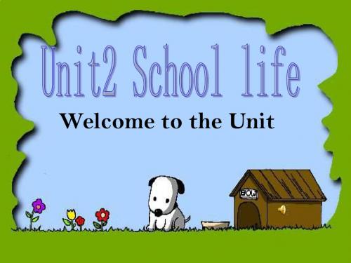 译林牛津版8A Unit2 I school lives welcome to the unit 教学课件  (共21张PPT)