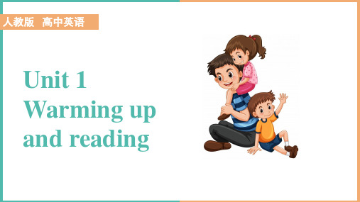 2021年高中英语人教版必修4《Warming up and reading》教育PPT课件