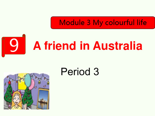 四年级下册英语(牛津上海版)unit9 A friend in Australia  第三课时课件