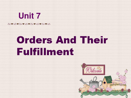 《外贸英语函电》Unit 7-订单和执行订单ppt课件