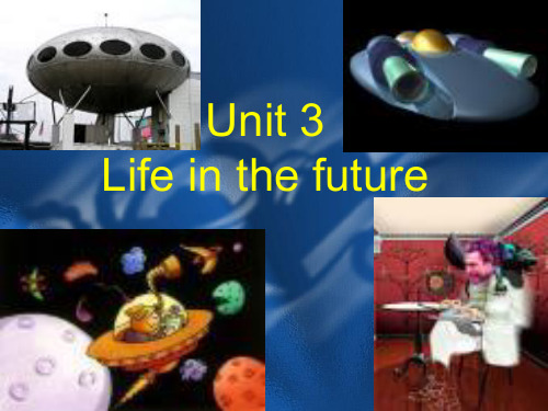 人教版高中英语第二册Unit6 Life in the future(ppt)