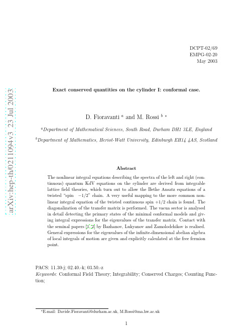 Exact conserved quantities on the cylinder I conformal case