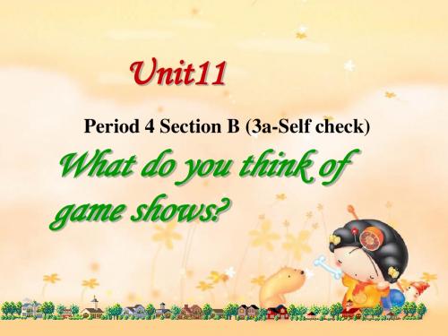 新目标七年级下英语册Unit 11 Section B (3a-Self check)课件