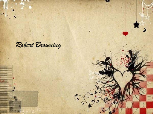 罗伯特·勃朗宁(Robert_Browning)