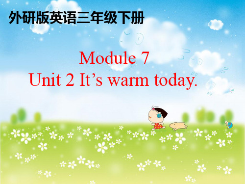 三年级英语下册课件-Module 7 Unit 2 It's warm today80-外研版（三起）