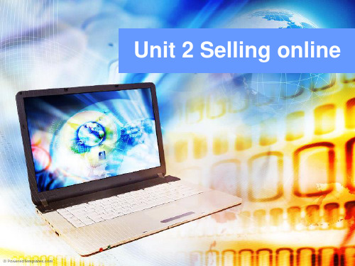 大学商务英语课件Unit-2-Selling-online