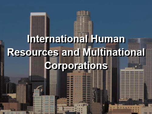 International-Human-Resource-Management国际人力资源管理(ppt文档)