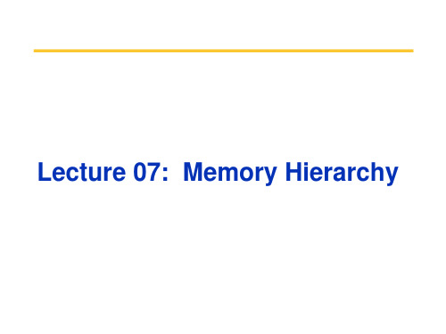 L07-Memory Hierarchy 体系结构第七章