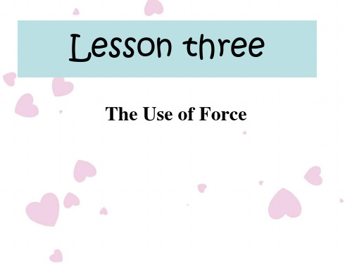 自考高英上册Lesson_3_the_use_of_force