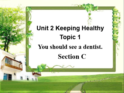 精选最新 仁爱英语八年级上册Unit2 Topic1 sectionC (共24张PPT)