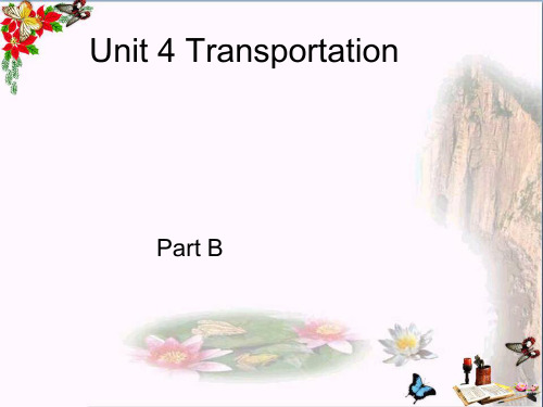 四年级英语下册Unit4《Transportation》(PartB) 优秀课件2(新版)闽教版