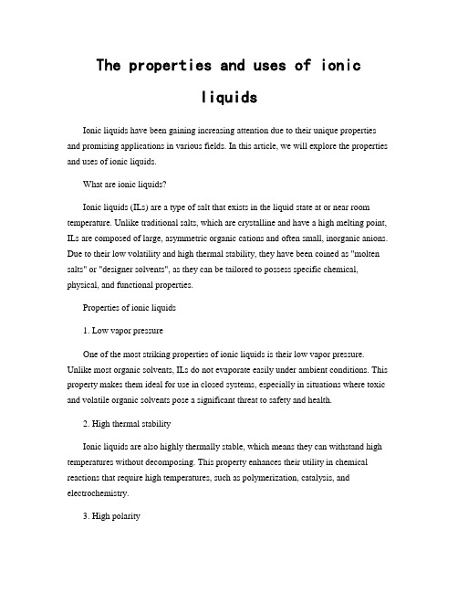 The properties and uses of ionic liquids