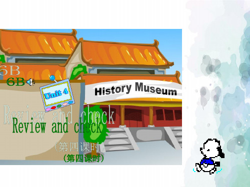 牛津苏教版-英语-六下-(牛津苏教版)6BUnit 4 Review and check课件(period 4)