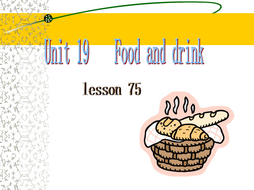 Lesson 75 PPT课件