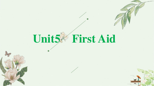 人教版高中英语必修五unit5 First aid (Warming up+Reading)(共27张PPT)