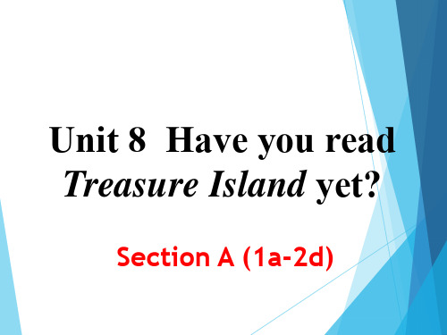 人教版  英语 八年级下册   Unit 8  Have you read