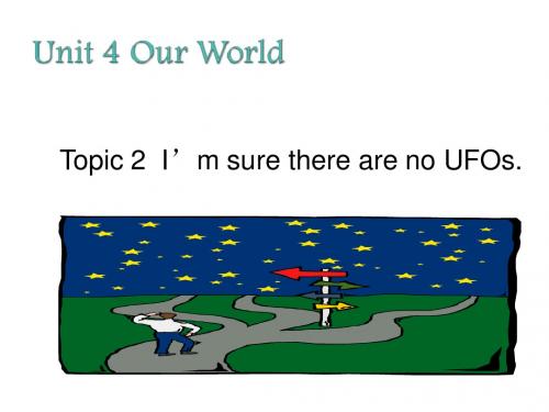 仁爱版八上《Topic 2 I am sure there are no UFOs》